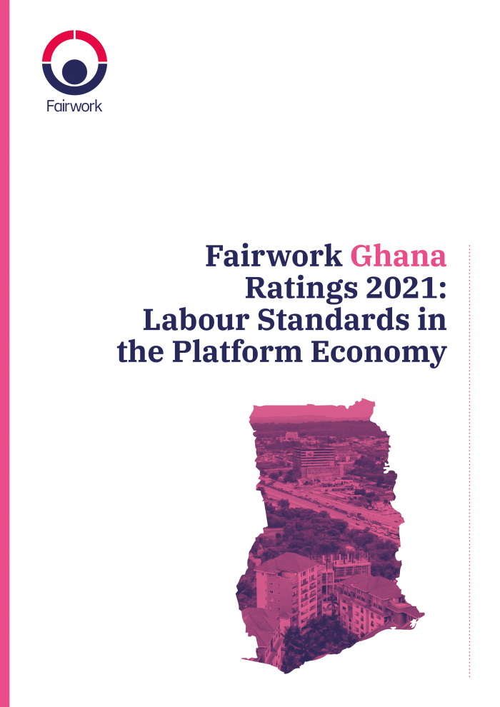 Fairwork Ghana Ratings 2021: Labour Standards in the Platform Economy